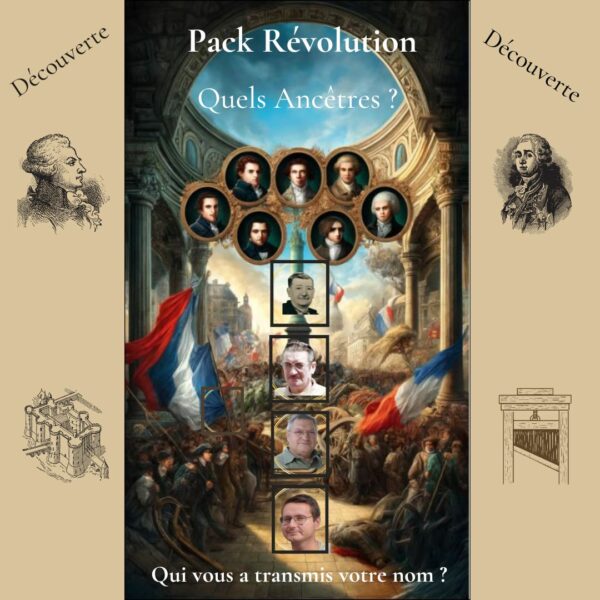 Pack Révolution : découvrez les porteurs de votre nom à la révolution